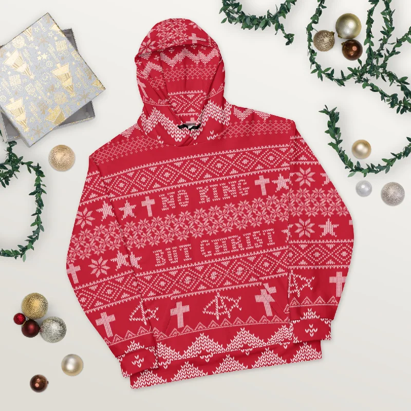 AnarchoChristian No King but Christ Unisex Ugly Christmas Sweater Hoodie Cotton Fabric Linen Fabric Terry Fabric