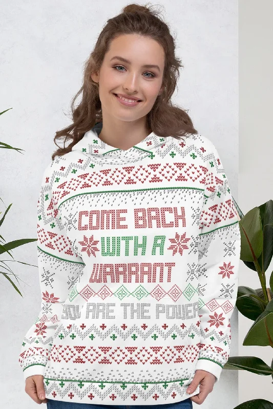 Come Back with a Warrant Ugly Holiday Sweater Unisex Hoodie Faux Fur Fabric Real Fur Fabric Shearling Fabric