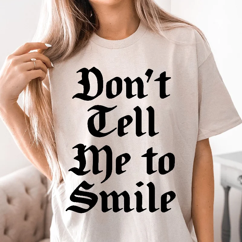 Don't Tell Me To Smile Retro T Shirt / Sweatshirt Hoodie with Full-Zip Functional Layering